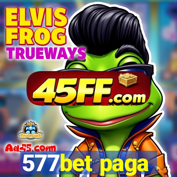 577bet paga